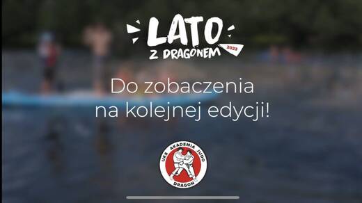 Lato z Dragonem 2023 – Dziękujemy!